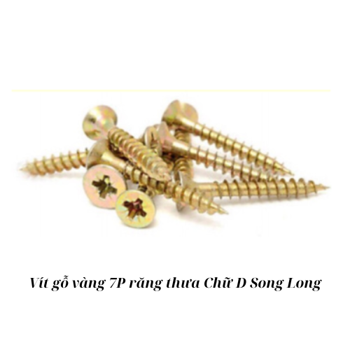 Vít gỗ vàng 7P D răng thưa Song Long