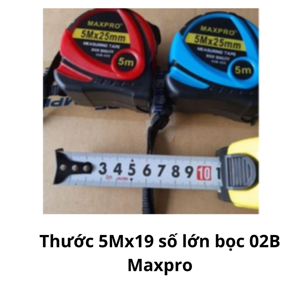 Thước 5Mx19 số lớn bọc 02B Maxpro