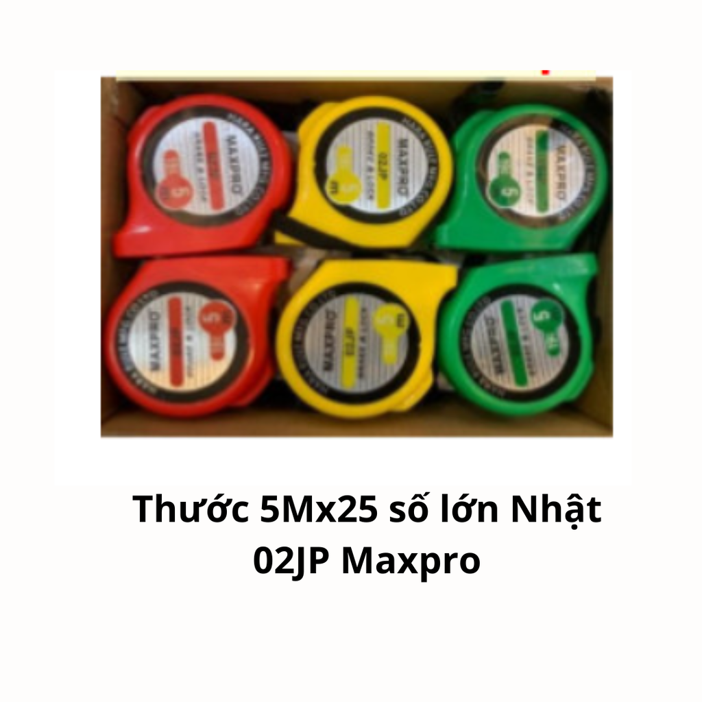 Thước 5Mx25 số lớn Nhật 02JP Maxpro