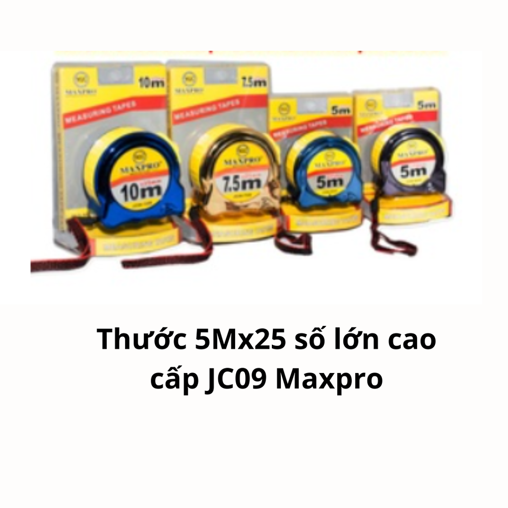 Thước 5Mx25 số lớn cao cấp JC09 Maxpro